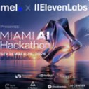 Miami AI Hackathon (Mel × ElevenLabs) cover